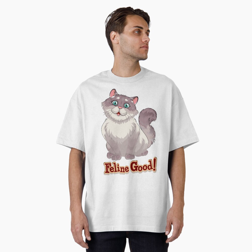 Feeling Good (Feline Good!) Oversized T-Shirt - cute pet design by HackerLooks