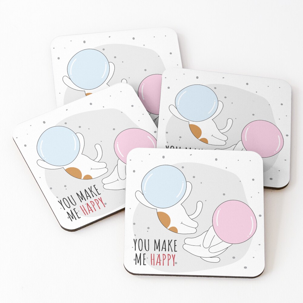 You Make Me Happy Coasters (Set of 4) - cute pet design by HackerLooks