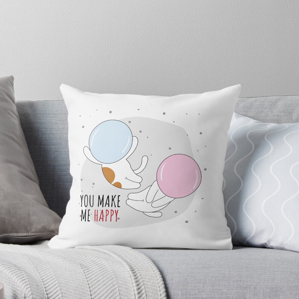 You Make Me Happy Throw Pillow - cute pet design by HackerLooks