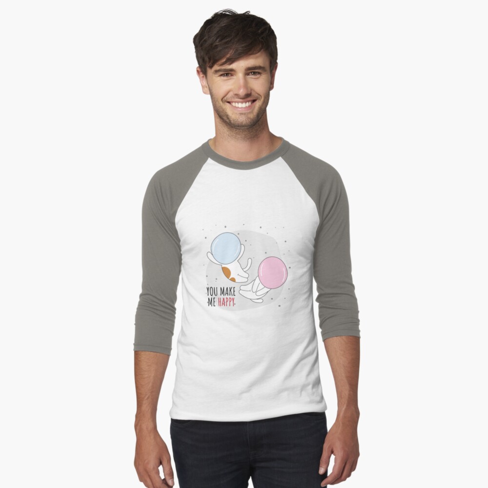 You Make Me Happy Baseball ¾ Sleeve T-Shirt - cute pet design by HackerLooks
