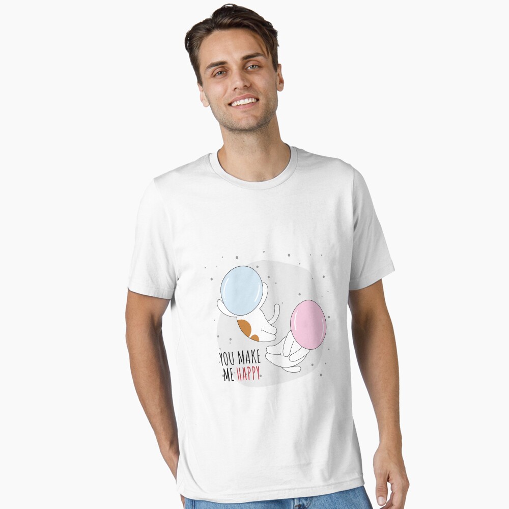 You Make Me Happy Essential T-Shirt - cute pet design by HackerLooks