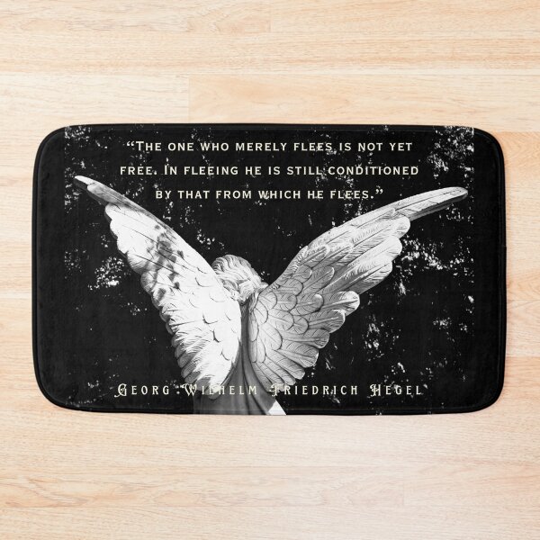 Item preview, Georg Wilhelm Friedrich Hegel quote: The one who merely flees is not yet free. In fleeing he is still conditioned by that from which he flees. designed and sold by artbleed.