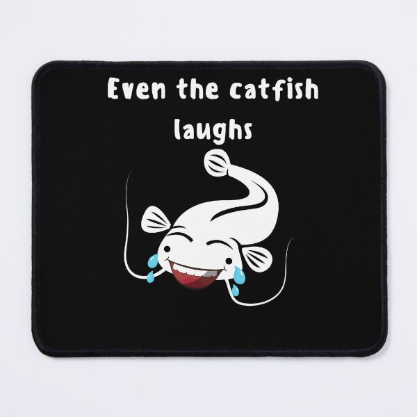 Item preview, Catfish Laugh designed and sold by CatfishCreation.