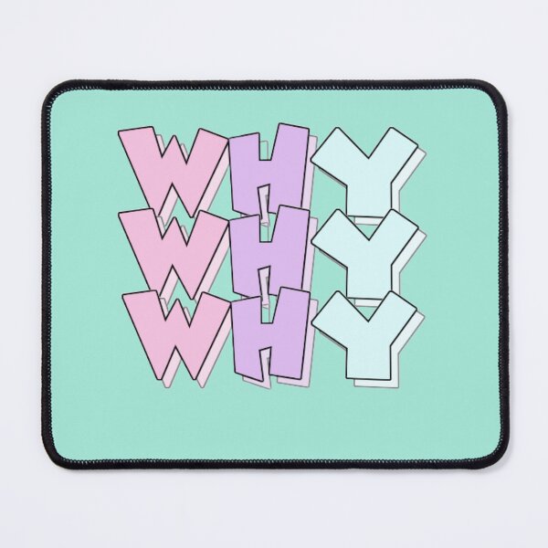 Item preview, why x3 designed and sold by Bright Start Prints.
