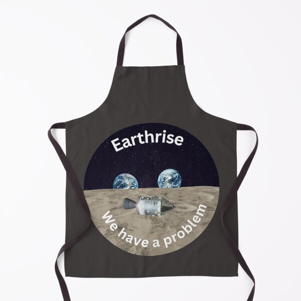 Item preview, Earthrise. Control we have a problem designed and sold by Bagsyrose.