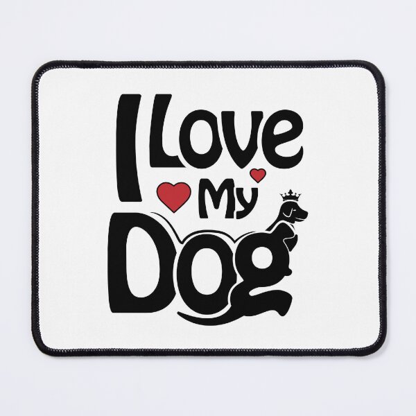 Item preview, I Love My Dog Tee – Share Your Canine Devotion in Style designed and sold by WaggingTails97.