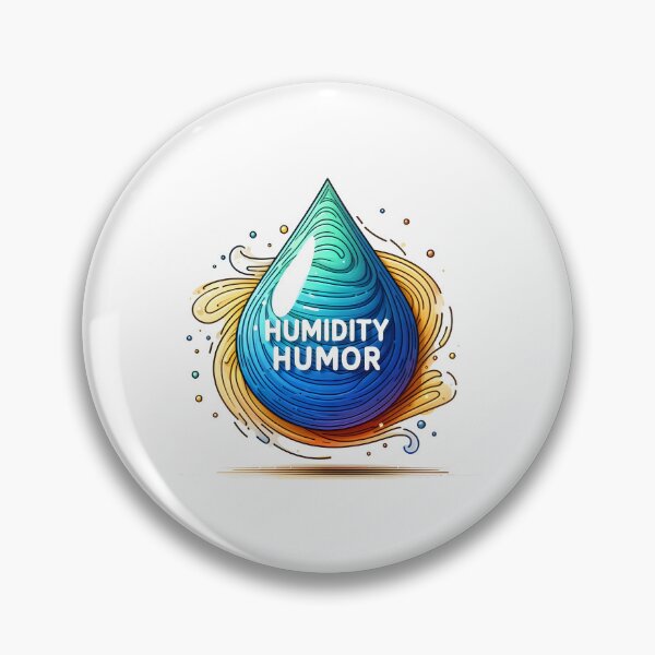 Item preview, Raindrop: Humidity Humor designed and sold by Dungeon-Depot.