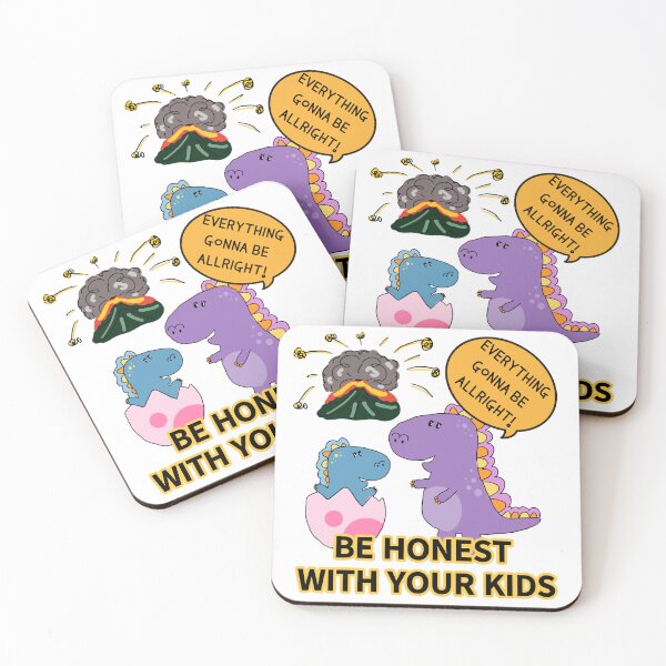 Item preview, BE HONEST WITH YOUR KIDS ,everything gonna be all right designed and sold by zzzozzo.