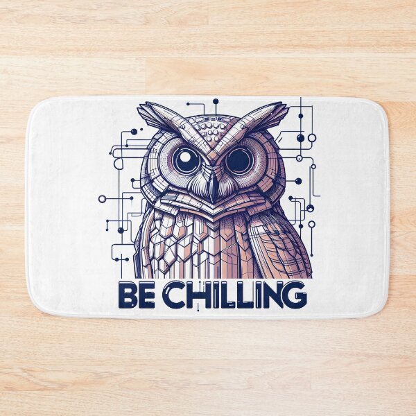 Item preview, Owl: Owl be chilling designed and sold by Dungeon-Depot.
