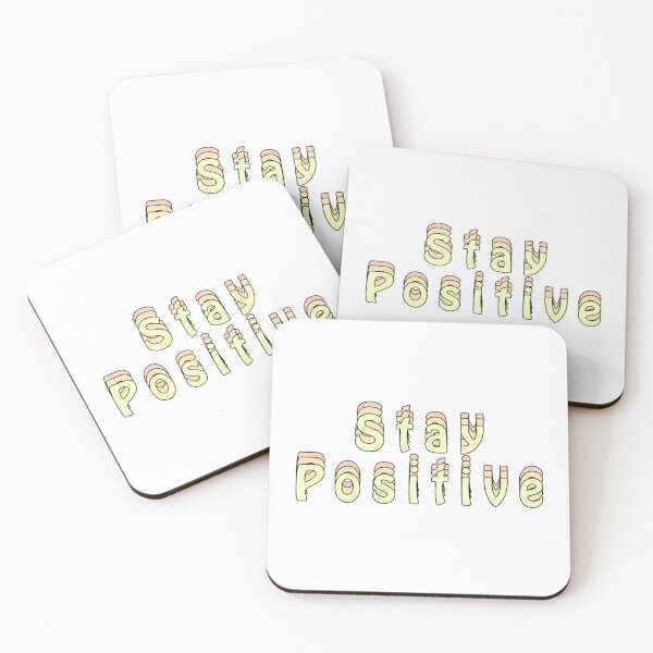 Item preview, Stay positive designed and sold by Slow-snail9.