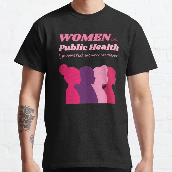 Item preview, women in public health designed and sold by annoying-shirts.