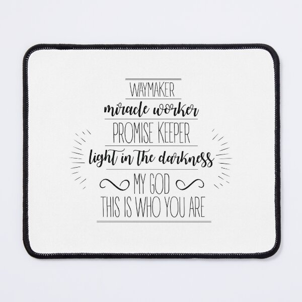 Item preview, Waymaker Miracle Worker Promise Keeper Light in the Darkness My God This is Who You Are designed and sold by HerMindSpeaks.