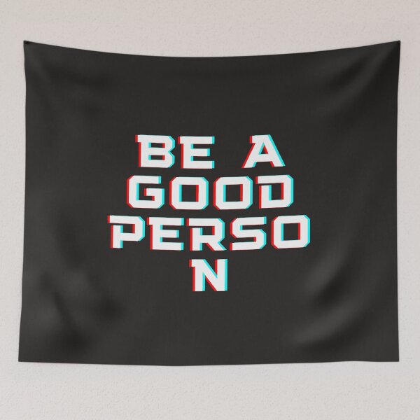 Item preview, BE A GOOD PERSON designed and sold by AmHamadi.