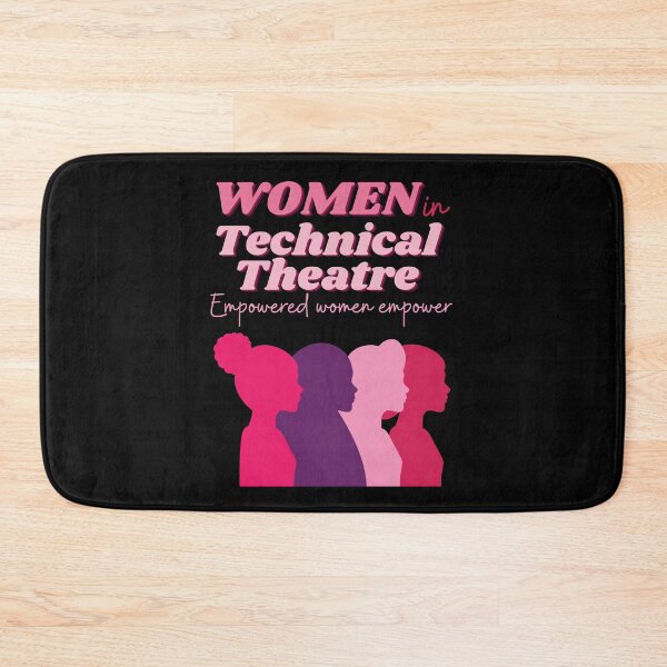 Item preview, women in technical theatre designed and sold by annoying-shirts.