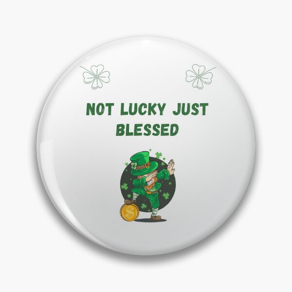 Item preview, Not lucky just blessed designed and sold by Creativedsigna.