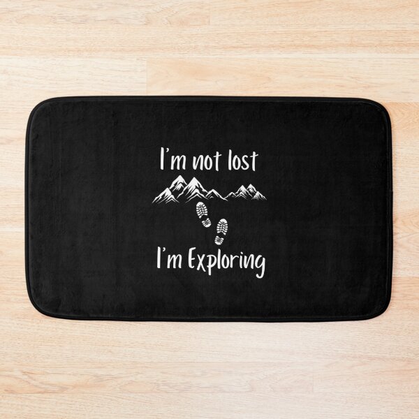Item preview, I'm not lost. I am exploring designed and sold by Be-Adventurous.