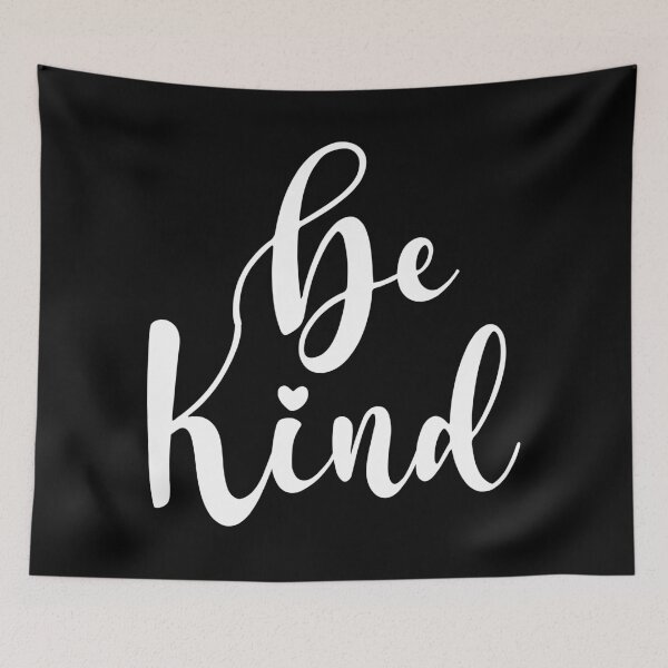 Item preview, Be Kind designed and sold by Turie.