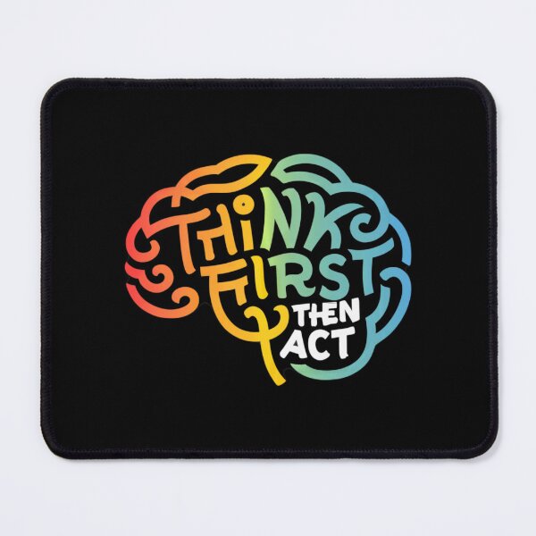Item preview, Think first, then act. designed and sold by MG-MagicGallery.