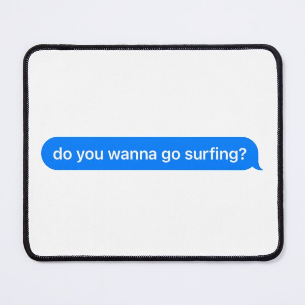 Item preview, do you wanna go surfing? designed and sold by Annabel Williams.