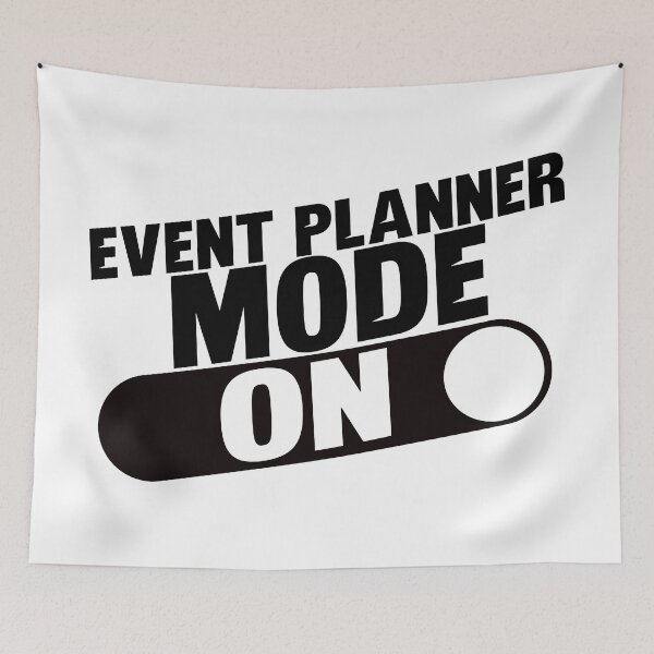 Item preview, Event Planner Mode: On  designed and sold by TeesYouWant.