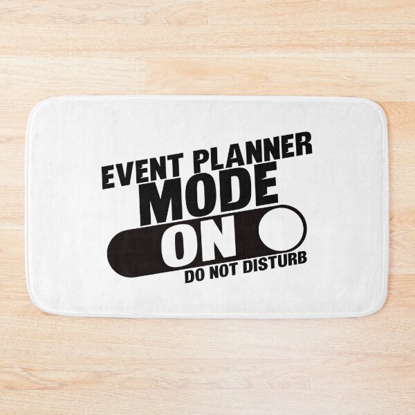 Item preview, Event Planner Mode: On Do Not Disturb designed and sold by TeesYouWant.
