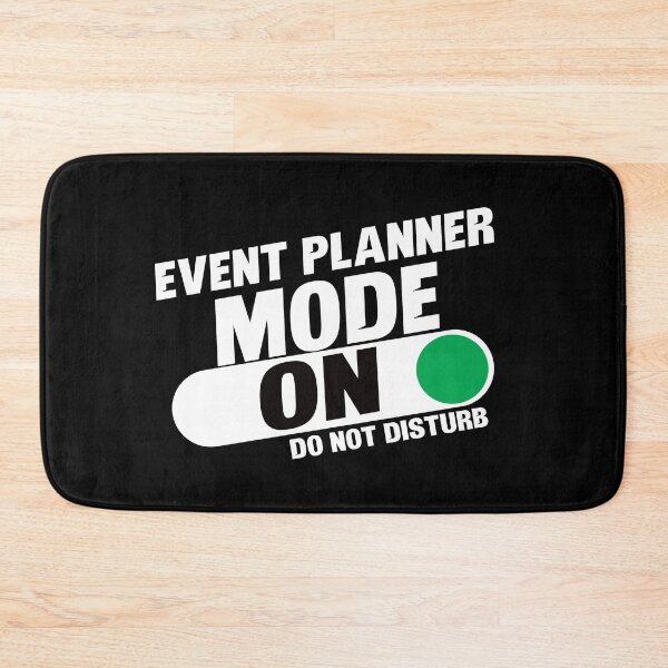 Item preview, Event Planner Mode On Do Not Disturb designed and sold by TeesYouWant.