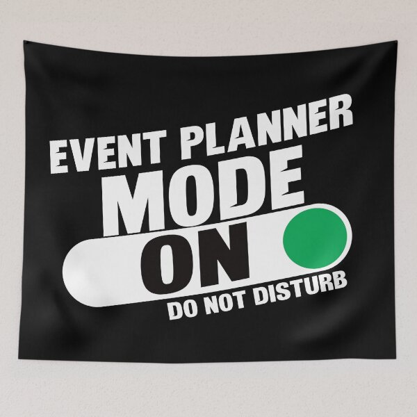 Item preview, Event Planner Mode On Do Not Disturb designed and sold by TeesYouWant.