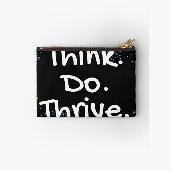 Item preview, Think Do Thrive Inspirational Phrase designed and sold by FrequencyV.