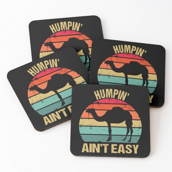 Item preview, Humpin' Ain't Easy designed and sold by AussieWonders.