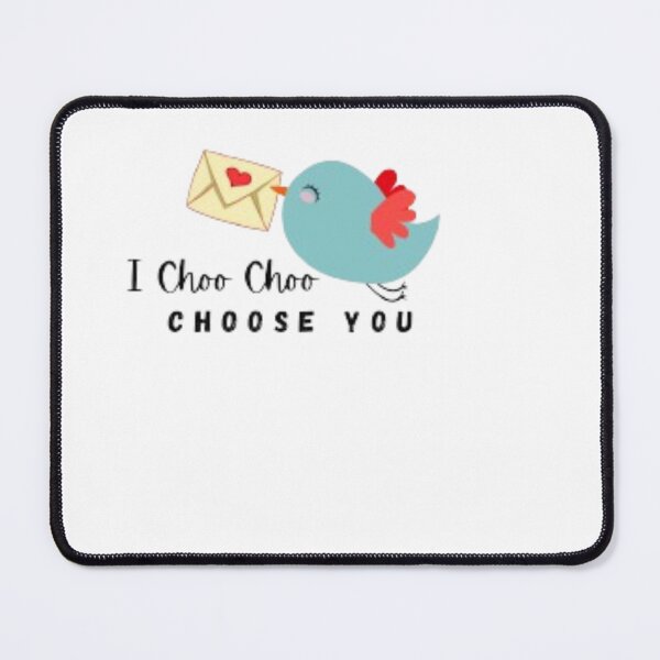 Item preview, I Choo Choo Choose You designed and sold by Discoverartsy.