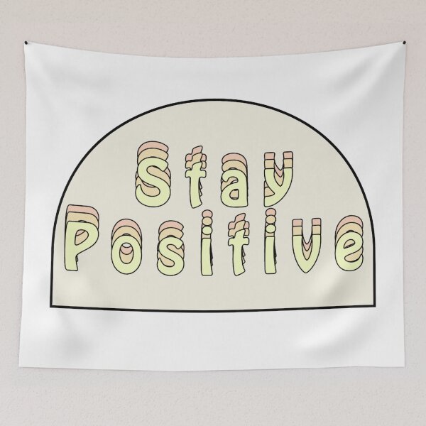 Item preview, Stay positive  designed and sold by Slow-snail9.