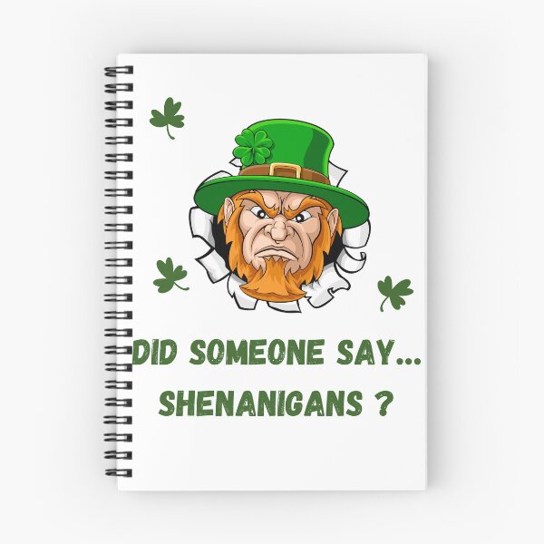 Item preview,  Did someone say… Shenanigans ? designed and sold by Creativedsigna.