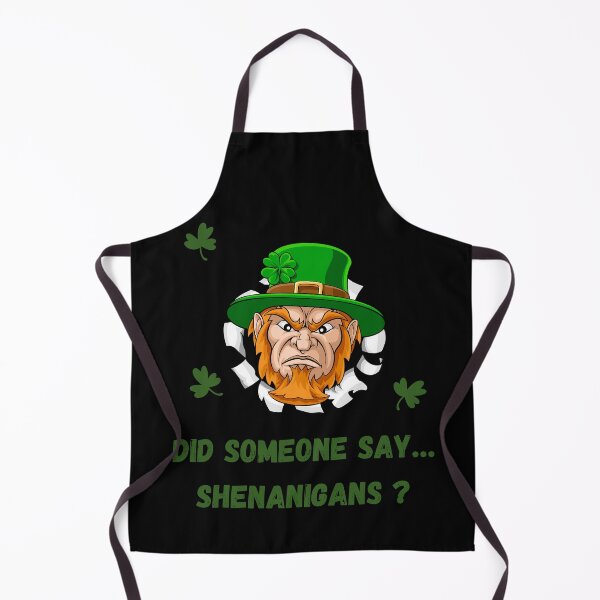 Item preview, Did someone say… Shenanigans ? designed and sold by Creativedsigna.