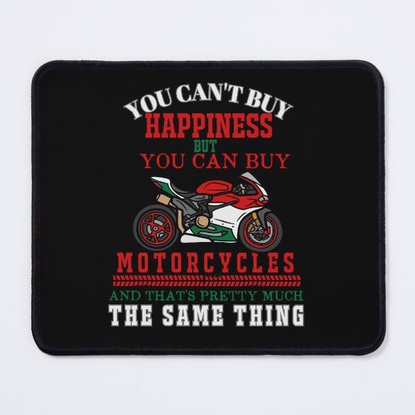 Item preview, You Can't Buy Happiness But You Can Buy Motorcycles And That's Pretty Much The Same Thing designed and sold by EmiAndMike.