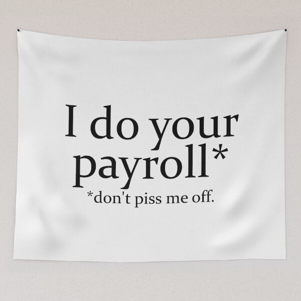 Item preview, I Do Your Payroll designed and sold by TeesYouWant.