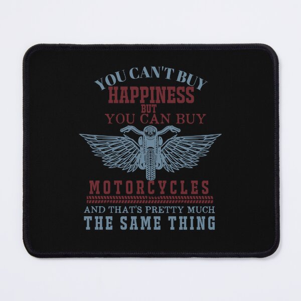 Item preview, You Can't Buy Happiness But You Can Buy Motorcycles And That's Pretty Much The Same Thing designed and sold by EmiAndMike.