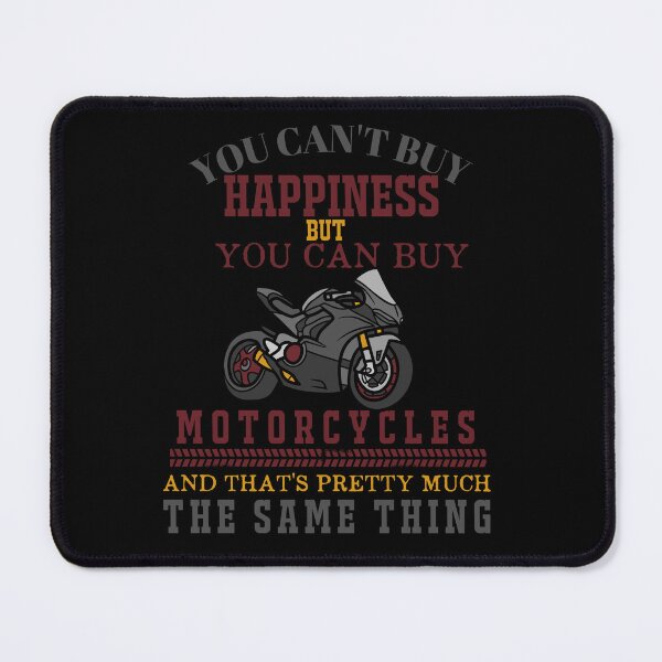 Item preview, You Can't Buy Happiness But You Can Buy Motorcycles And That's Pretty Much The Same Thing designed and sold by EmiAndMike.