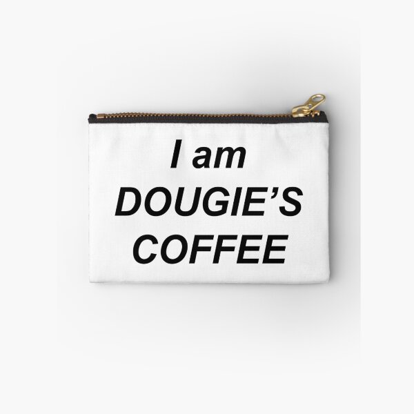 Item preview, I am Dougie's Coffee designed and sold by alloutshirts.
