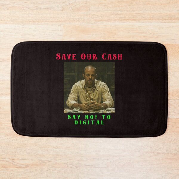 Item preview, Save Our Cash - Say NO To Digital designed and sold by AlienAlmanac.