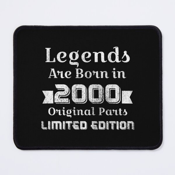 Item preview, Legends Are Born in 2000 Original Parts Limited edition - Born in 2000  designed and sold by OutcastBrain.