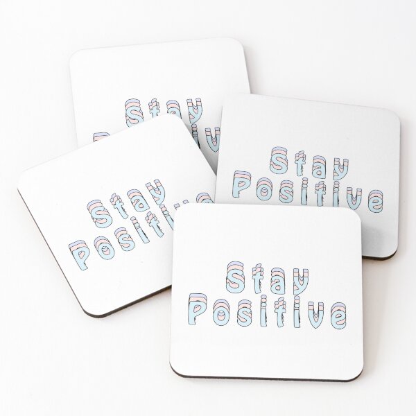 Item preview, Stay positive fairyfloss designed and sold by Slow-snail9.