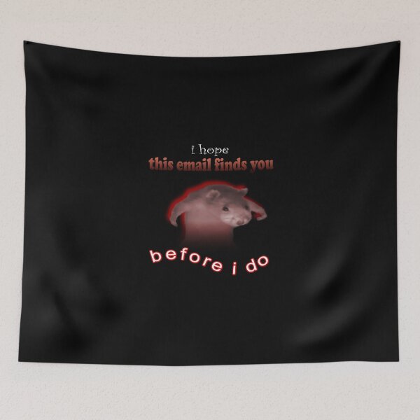 Item preview, I hope this email finds you before I do designed and sold by Laughing Wild.