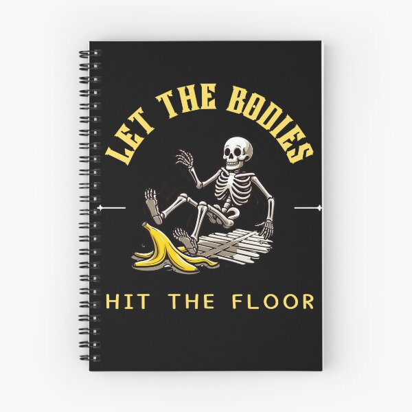Item preview, Let the bodies hit the floor. designed and sold by Akkapab.