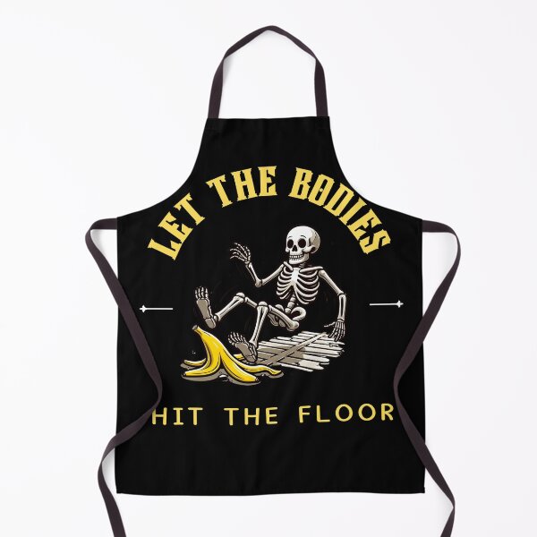 Item preview, Let the bodies hit the floor. designed and sold by Akkapab.