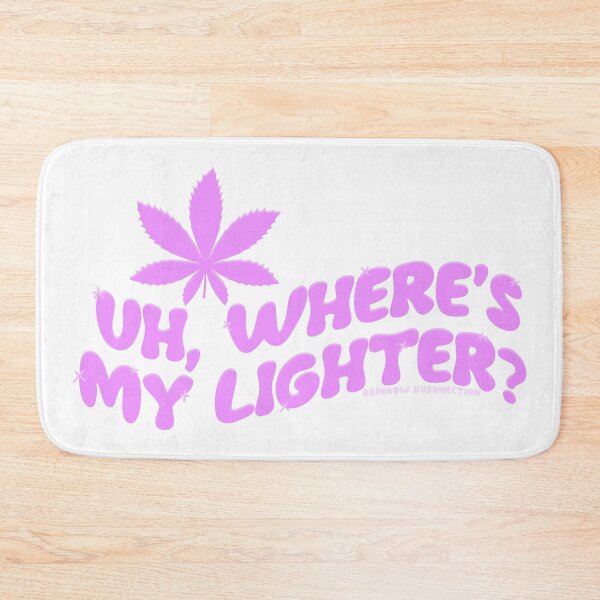 Item preview, Uh, Where's My Lighter? designed and sold by Rainbow Kushnection.