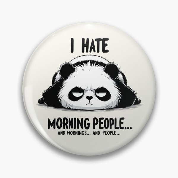 Item preview, Grumpy Panda Morning Humor - Anti-Morning People Design designed and sold by RuyaFab.