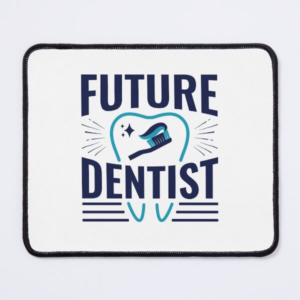 Item preview, Future Dentist designed and sold by jaygo.