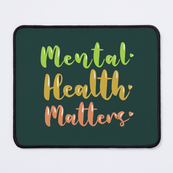 Item preview, Mental health matters designed and sold by Creative_verse108.