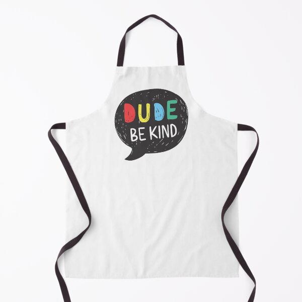 Item preview, Dude Be Kind: Choose Kindness, Love, and Promote Anti-Bullying for Holistic Living and Emotional Health designed and sold by artworkathome.