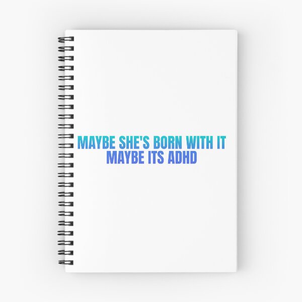 Item preview, Maybe it's ADHD designed and sold by SueUseem.